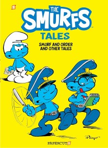 Smurf Tales GN Vol 06 Smurf and Order