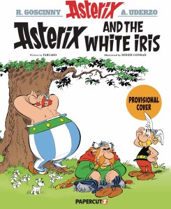 Asterix GN Vol 40 Asterix and the White Iris