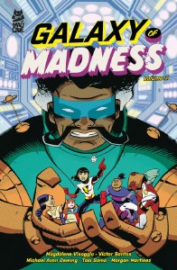 Galaxy of Madness TP Vol 02