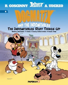 Dogmatix and the Indomitables GN Vol 04 Indomitables Ruff Things Up