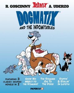 Dogmatix and the Indomitables GN Vol 01
