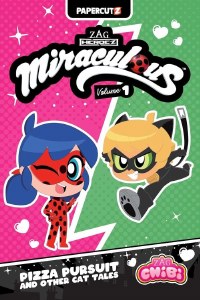 Miraculous Ladybug Chibi HC Vol 01 Pizza Pursuit &amp; Other Cat Tales