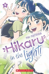 Hikaru in the Light Vol 03