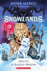 Snowlands TP Vol 01 Blood Moon