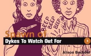 Dykes to Watch Out For Vol 05 Spawn Of...