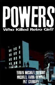 Powers TP Vol 01 Who Killed Retro Girl
