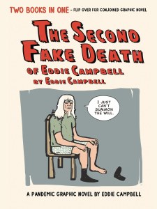 Second Fake Death Of Eddie Campbell &amp; Fate Of The Artist HC