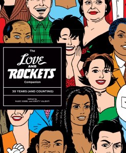 Love and Rockets Companion 30 Years &amp; Counting SC