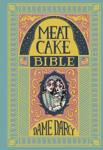 Meat Cake Bible