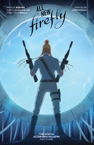 All-New Firefly Gospel According to Jayne HC Vol 03