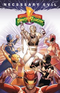 Mighty Morphin Power Rangers Necessary Evil TP Vol 01