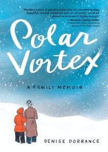 Polar Vortex a Family Memoir TP