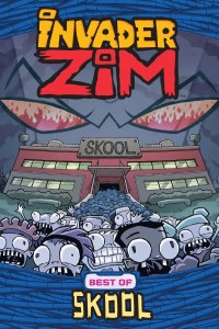Invader Zim Best of Skool GN
