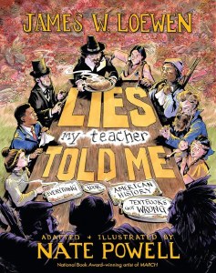 Lies My Teacher Told Me HC