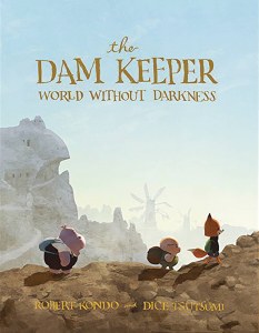 Dam Keeper HC GN Vol 02 World Without Darkness