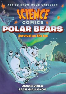 Science Comics Polar Bears TP Survival on the Ice