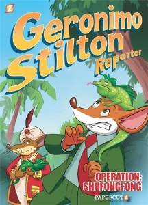 Geronimo Stilton Reporter HC Vol 01 Operation Shufongfong