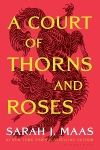 A Court of Thorns and Roses SC