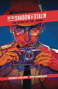 In the Shadow of Stalin Story of Mr Jones HC