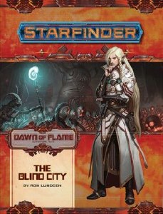 Starfinder Adventure Path #15 Blind City Dawn of Flame #4