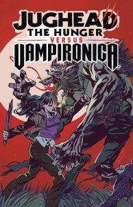 Jughead Hunger vs Vampironica TP