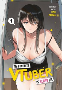 My Favorite VTuber is Scary IRL Vol 01