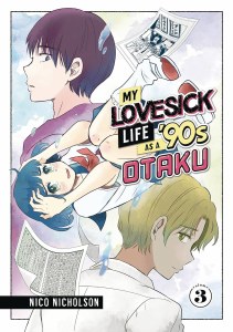 My Lovesick Life as a 90s Otaku Vol 03