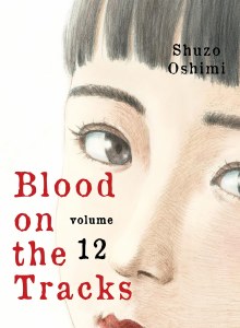 Blood on the Tracks Vol 12