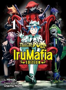 Welcome to Demon School Iruma-kun IruMafia Edition Vol 01