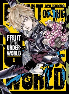 Fruit of the Underworld Vol 01