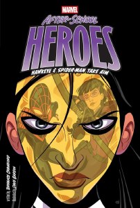 After-School Heroes Hawkeye &amp; Spider-Man Take Aim