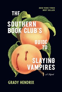 Southern Book Club's Guide to Slaying Vampires TP