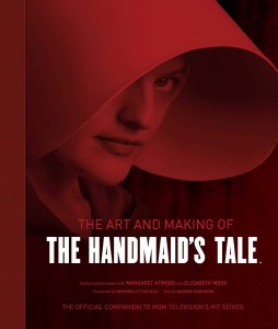 Art and Making of the Handmaid's Tale HC