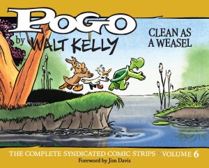 Pogo Complete Syndicated Strips HC Vol 06 Clean As a Weasel