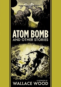 EC Wally Wood Atom Bomb HC