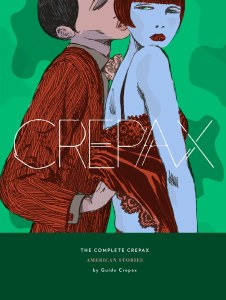 Complete Crepax HC Vol 05 American Stories