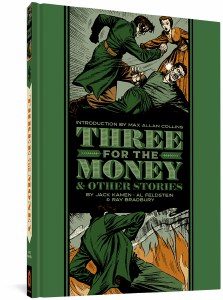 EC Three for the Money &amp; Other Stories HC