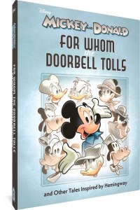 Mickey &amp; Donald Doorbell Tolls &amp; Other Tales HC