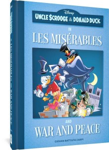 Uncle Scrooge &amp; Donald Duck Les Miserables &amp; War &amp; Peace HC
