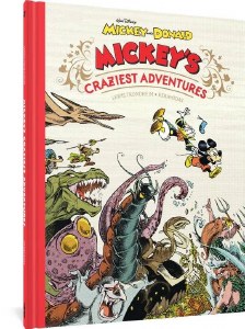 Mickey &amp; Donald Mickeys Craziest Adventures HC