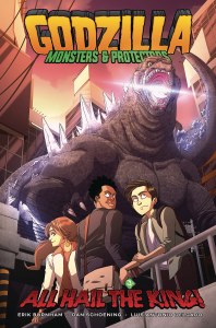 Godzilla Monsters &amp; Protectors All Hail the King TP
