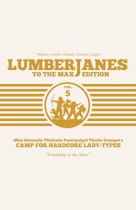 Lumberjanes To Max HC Vol 05