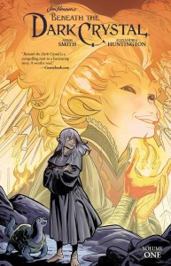 Jim Henson Beneath Dark Crystal HC Vol 01