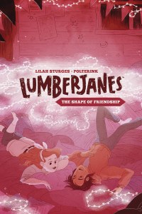 Lumberjanes OGN Vol 02 Shape Friendship