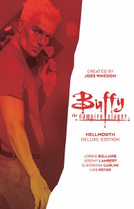 Buffy the Vampire Slayer Hellmouth Deluxe HC