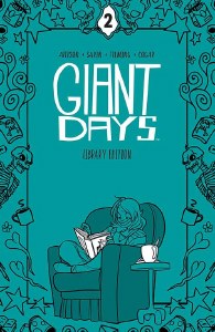 Giant Days HC Vol 02