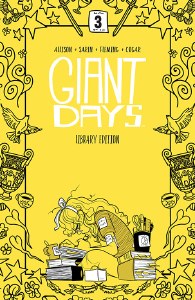 Giant Days HC Vol 03