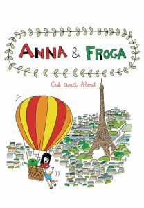 Anna &amp; Froga Out and About HC