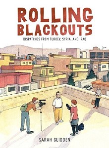 Rolling Blackouts Dispatches from Tukrey Syria and Iraq HC