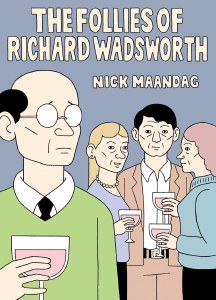 The Follies of Richard Wadsworth TP